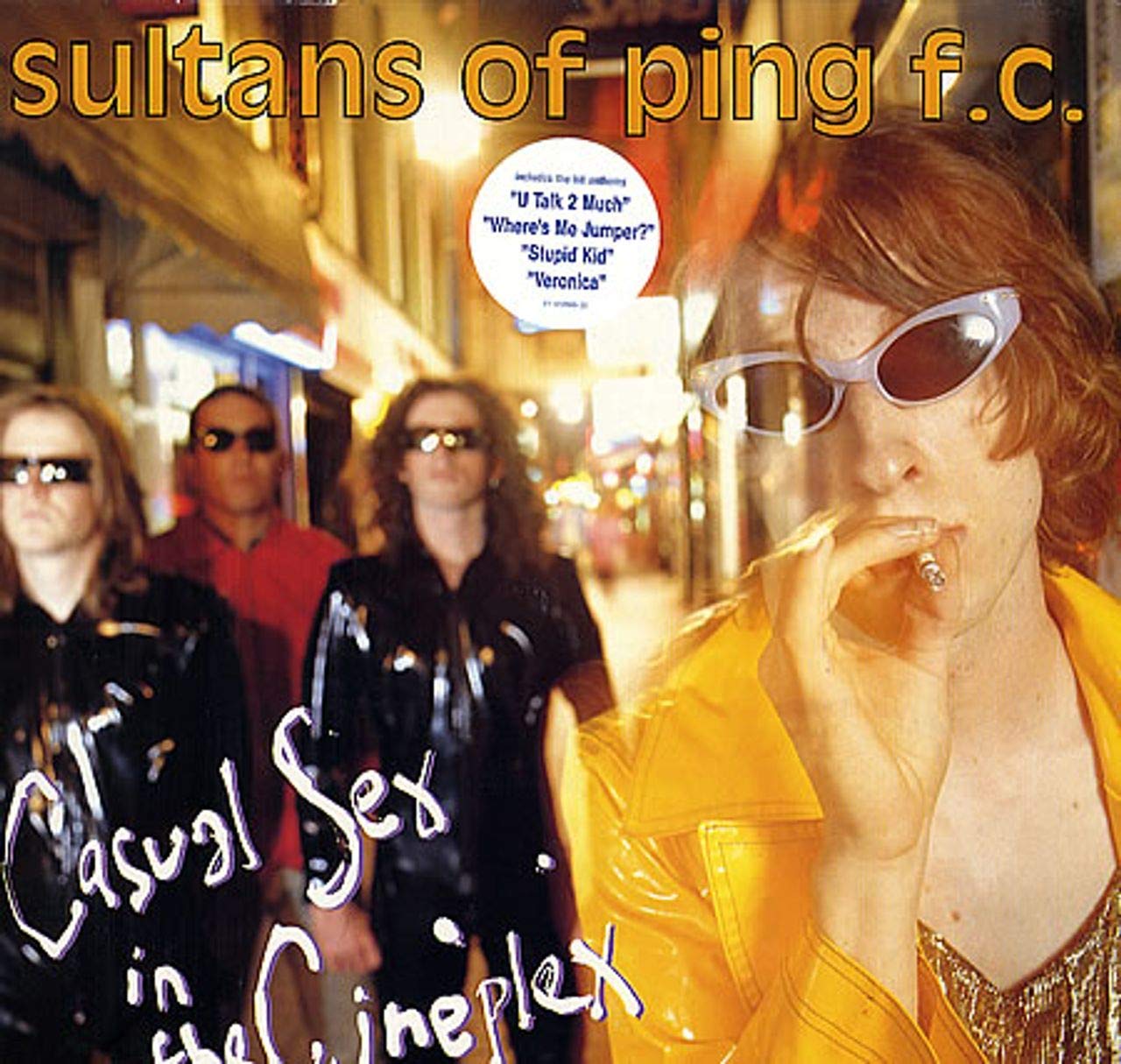 Casual sex in the cineplex (1992/93) Music