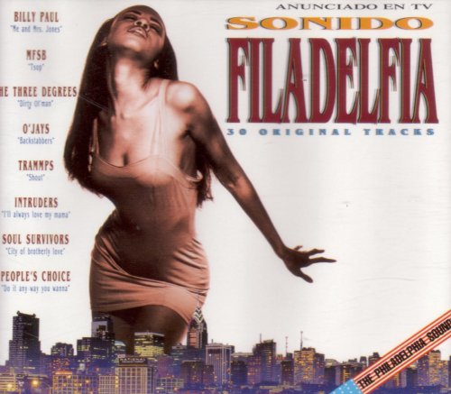 Sonido Filadelfia - The Philadelphia Sound Music