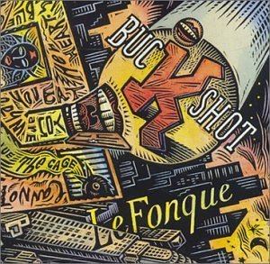Buckshot Lefonque Alternative & Indie
