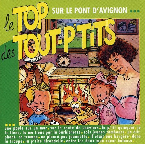 Top des Tout P'Tits,le - Sur le Pont d'Avignon Children & Young People