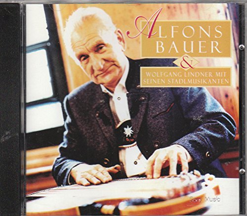 Alfons Bauer & Wolfgang Lindner mit seinen Stadlmusikanten Music
