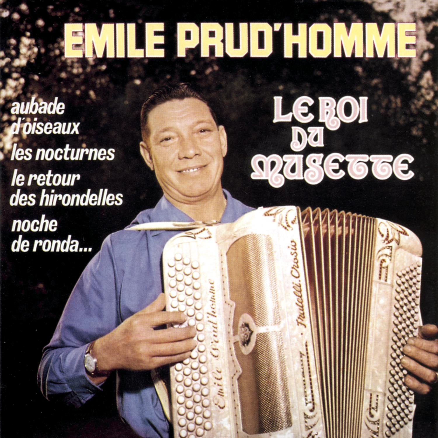Emile Prud Homme - Le Roi Du Musette Pop