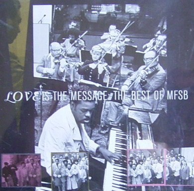 Love Is the Message - The Best of Funk, R&B & Soul