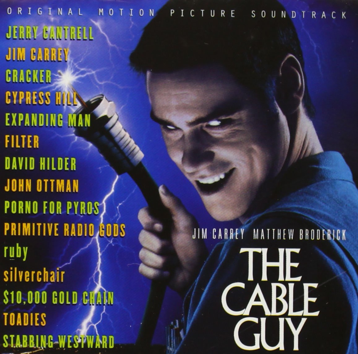 The Cable Guy Soundtracks & Musicals