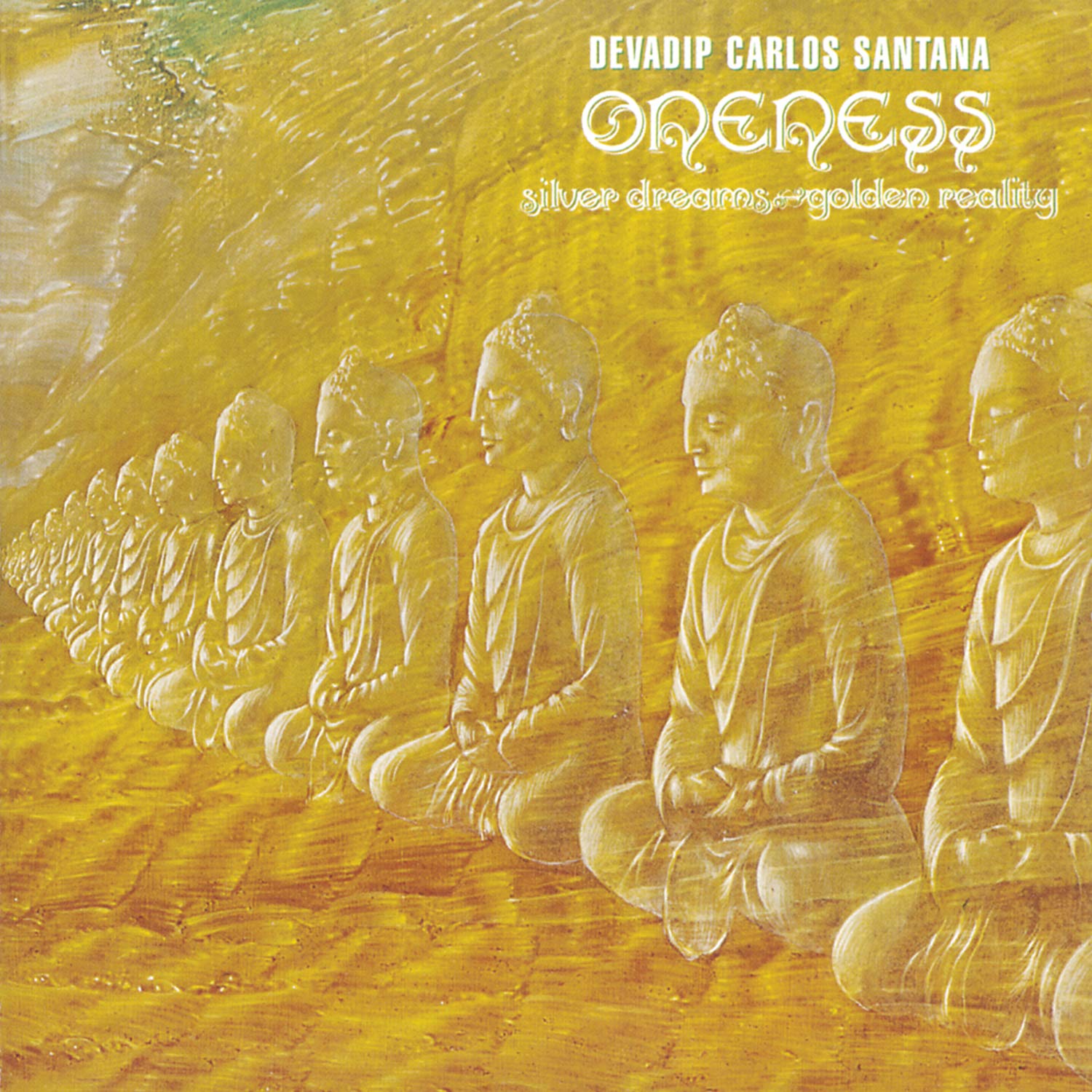 Oneness: Silver Dreams - Golden Reality Rock