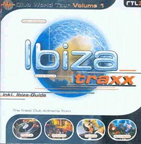 World Tour Vol.1:Ibiza Traxx Funk, R&B & Soul