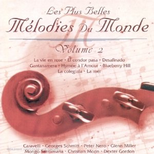Les Plus Belles Mélodies du Monde Vol. 2 cd