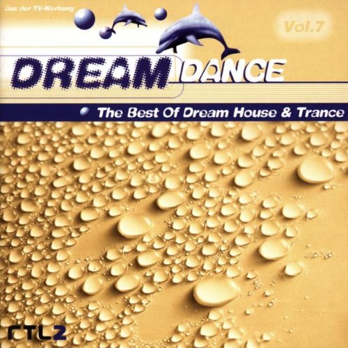Dream Dance Vol.7 Dance & Electronic