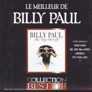 The Very Best Of Billy Paul Funk, R&B & Soul