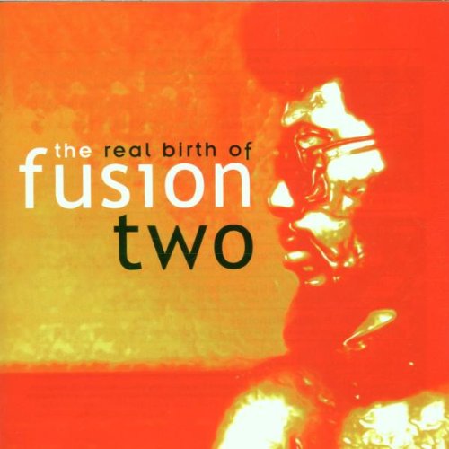 Real Birth Of Fusion 2 Music for Children