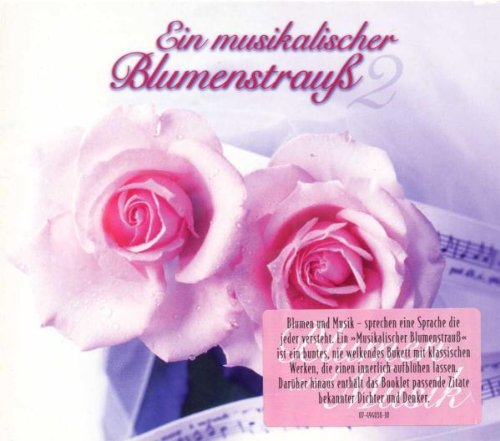 Ein musikalischer Blumenstrauß Vol. 2 Classical