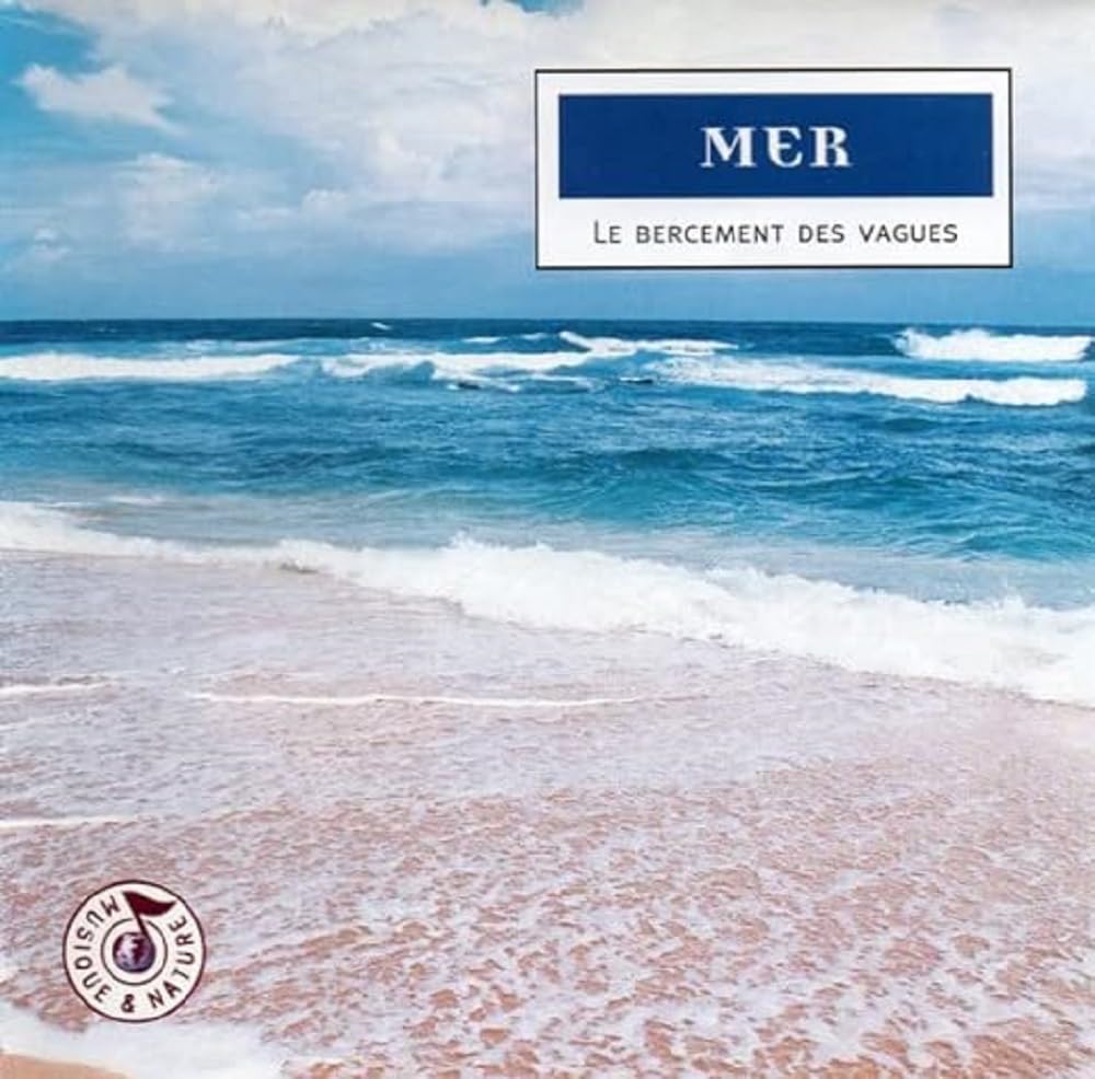 Mer : Le bercement des vagues Other music genres