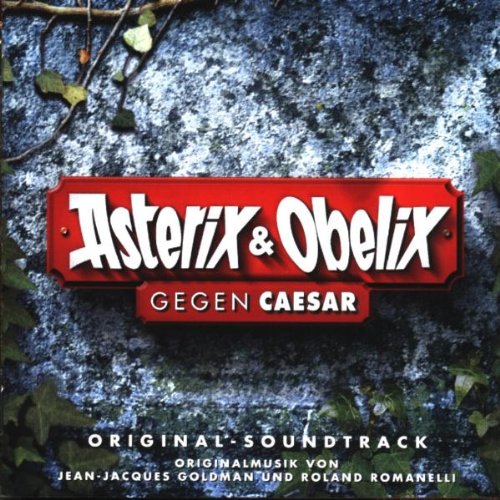 Asterix & Obelix gegen Caesar Soundtracks & Musicals