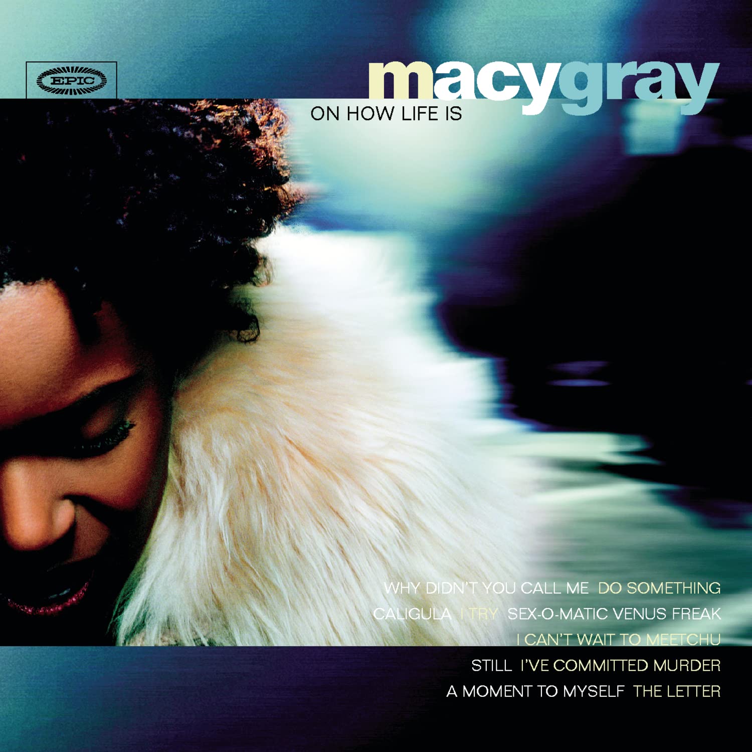 Product Image: Macy Gray On How Life Is
