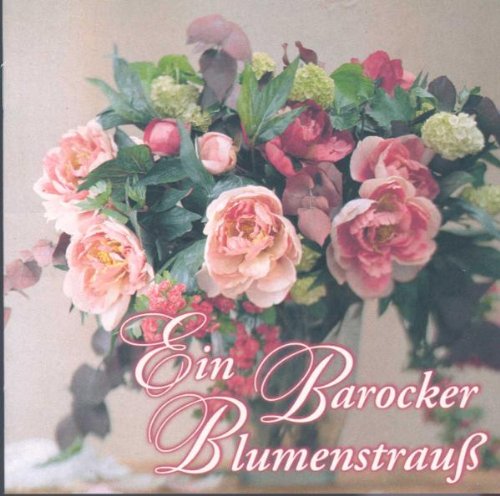 Ein barocker Blumenstrauß Children & Young People Audio Books