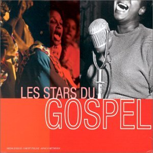Coffret 3 CD : Les stars du gospel Blues