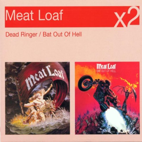 Dead Ringer for Love/Bat Out O Rock