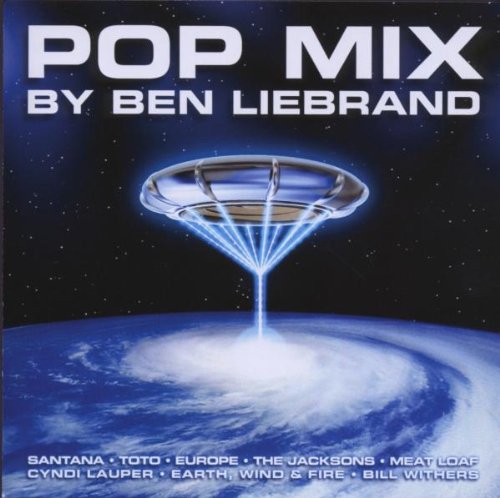 The All Time Greatest Pop Mix-Mixed By Ben Liebran Pop