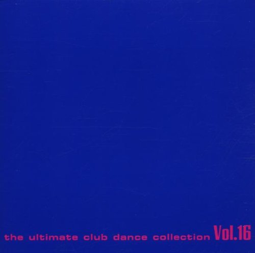 Club Sounds Vol.16 Dance & Electronic