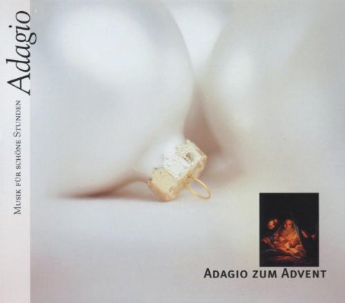 Musik für schöne Stunden - Adagio zum Advent Other music genres