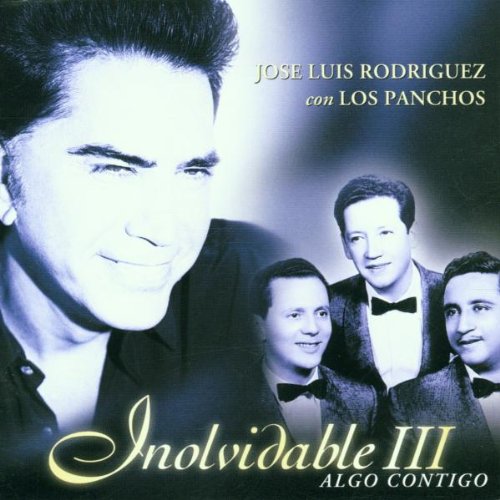 Inolvidable 3/Algo Contigo Pop