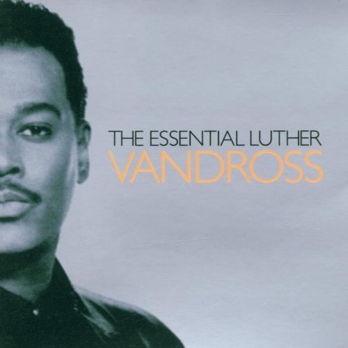 The Essential Luther Vandross Funk, R&B & Soul