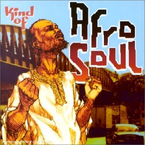 Kind of Afro Soul World Music