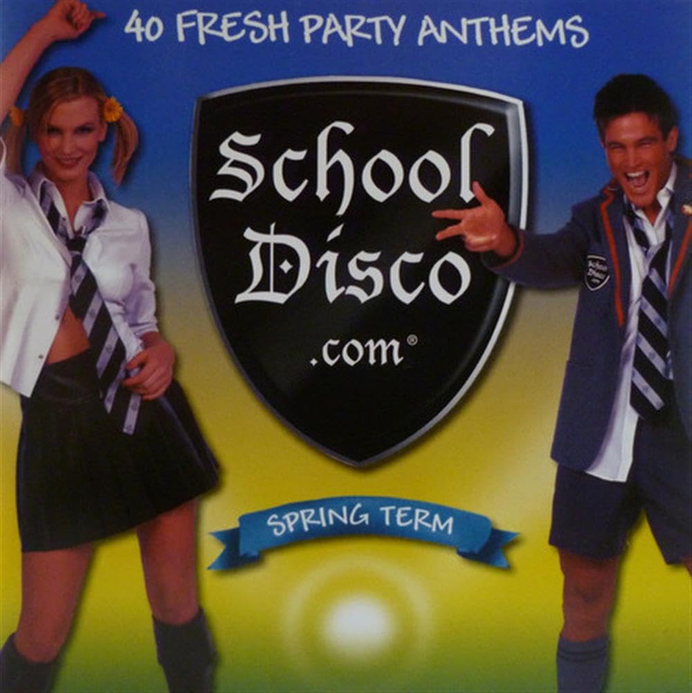 School Disco.Com: Spring Term Pop