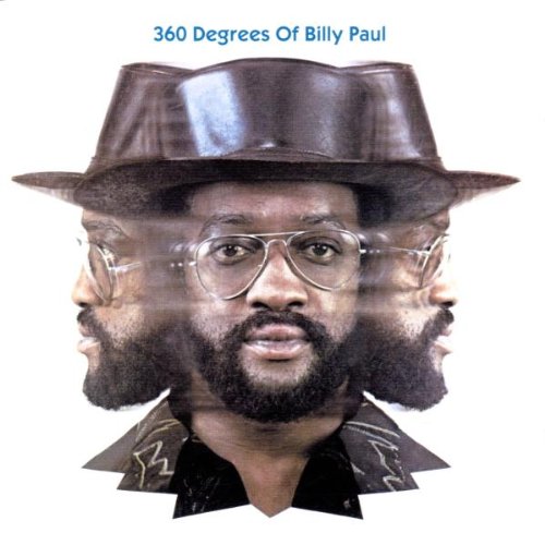 360 Degrees of Billy Paul Funk, R&B & Soul