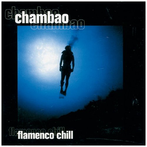 Chambao Flamenco Chill Country & Folk