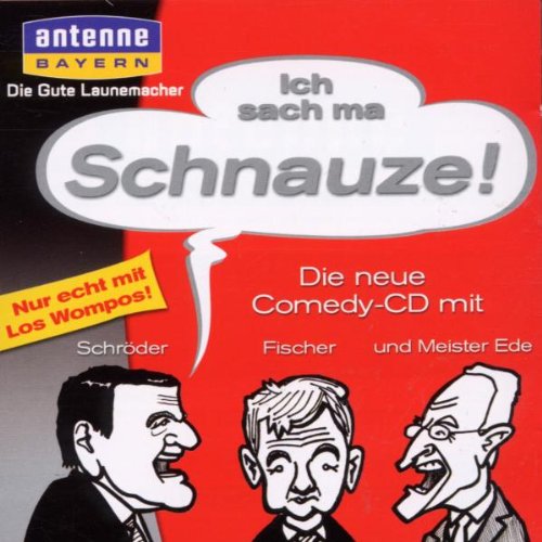 Ich Sach Ma Schnauze Music