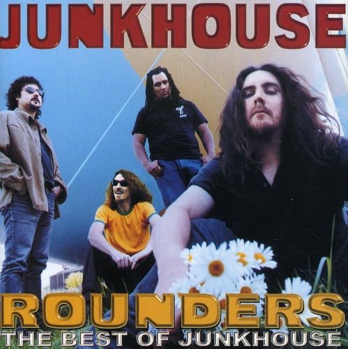 Rounders:the Best of Junkhouse Pop