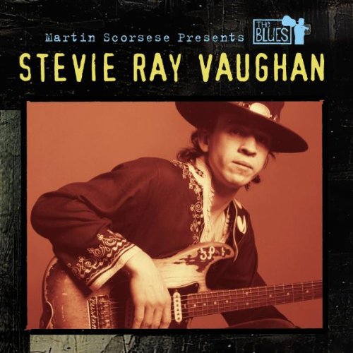 Martin Scorsese Presents The Blues: Stevie Ray Vaughan Blues
