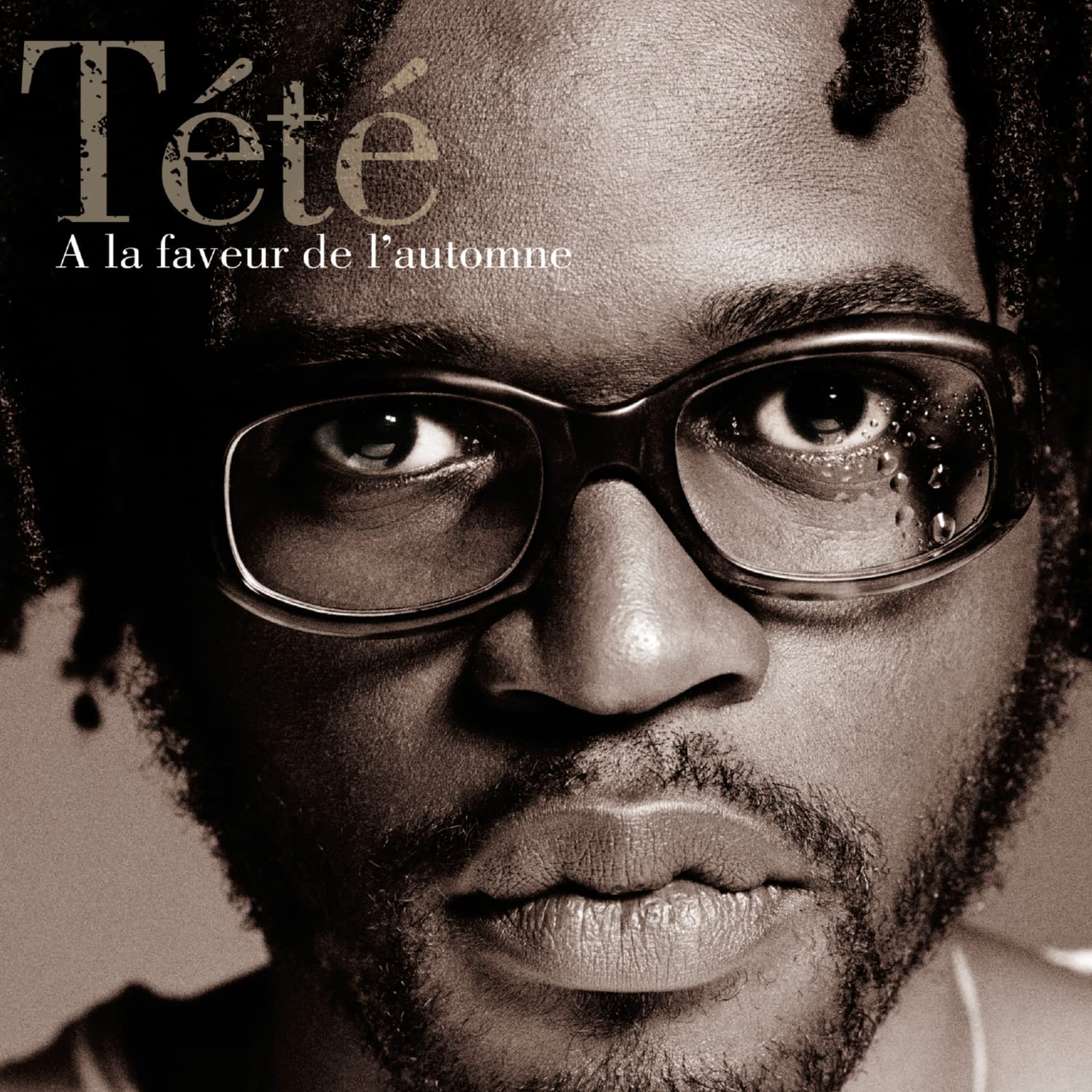 Tete - A La Faveur De L'automne Rock