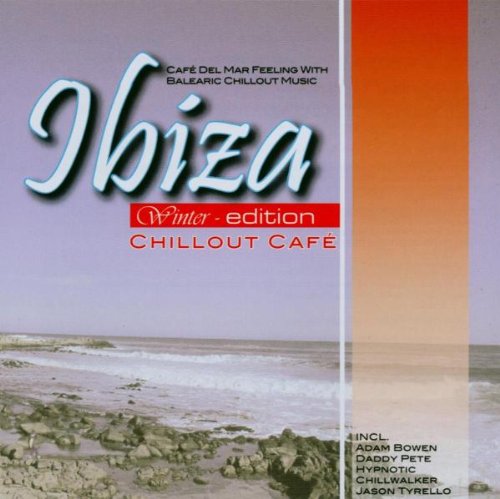 Ibiza Chillout Café - Winter Edition Pop