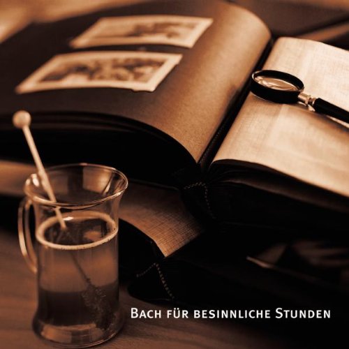 Bach Für Besinnliche Stunden Classical