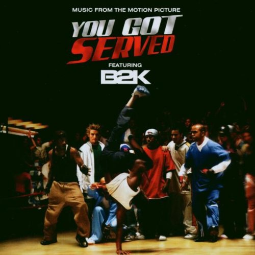 B2K Presents...You Got Served Funk, R&B & Soul