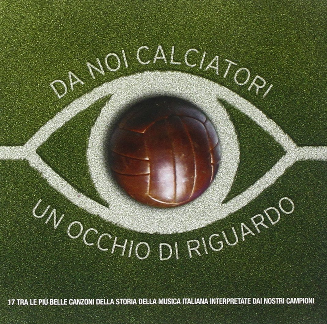 Da Noi Calciatori Un Occhio Di Soli Pop