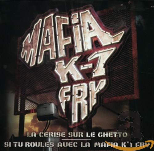 Si Tu Roules avec Mafia K-1 Fr Pop