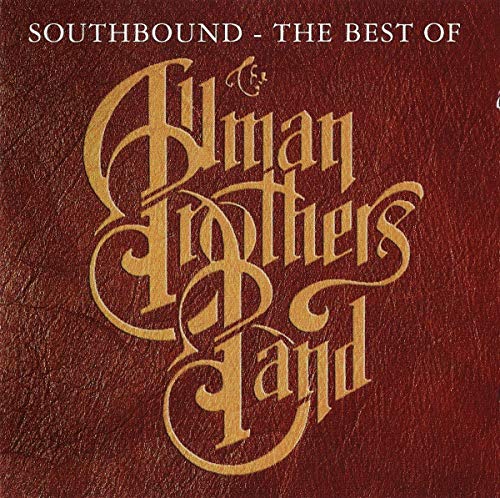 Southbound - The Best Of The Allman Brothers Band Rock