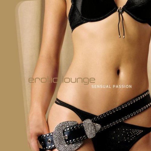 Product Image: Erotic Lounge - Sensual Passion