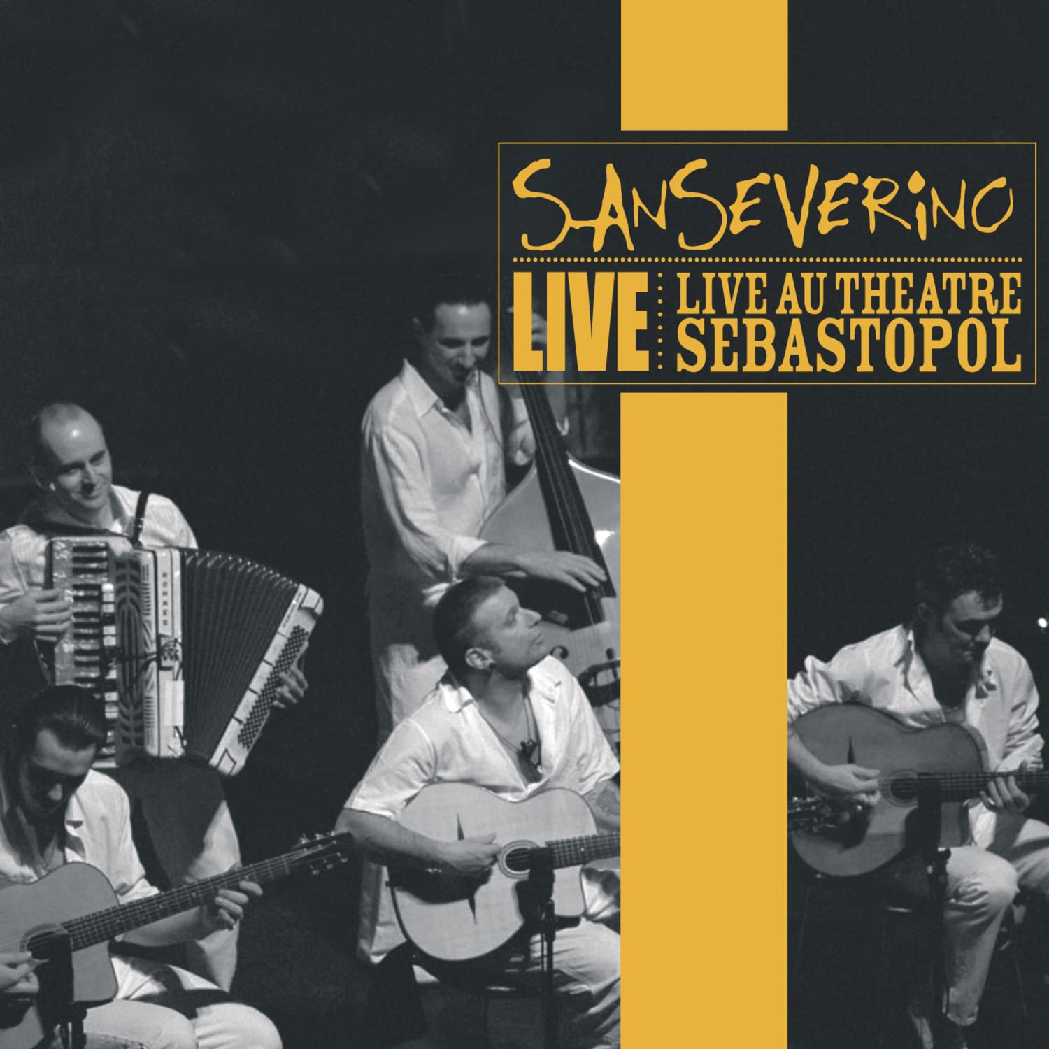 Sanseverino - Live Au Theatre Sebastopol Pop