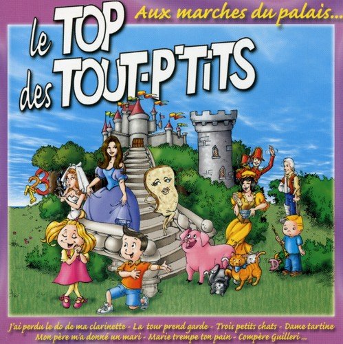 Le Top Des Tout P Tits - Aux Marches Du Palais Other music genres