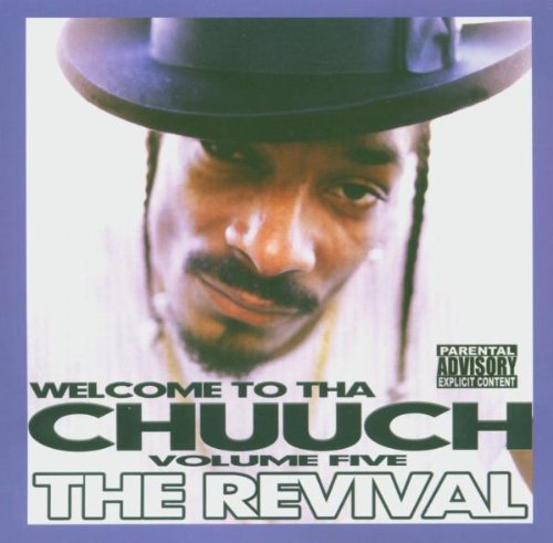 Welcome To Tha Chuuch Vol. 5 - The Revival Rap & Hip-Hop