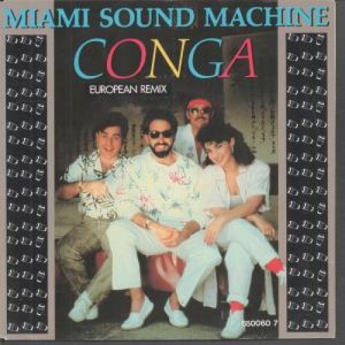 Conga (European Remix) / Mucho Money (+ Product Fact) Music