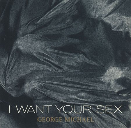 I Want Your Sex Music