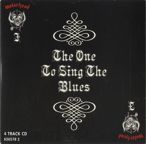 Motorhead The One To The Sing The Blues 1990 UK CD single 656578-2 Music