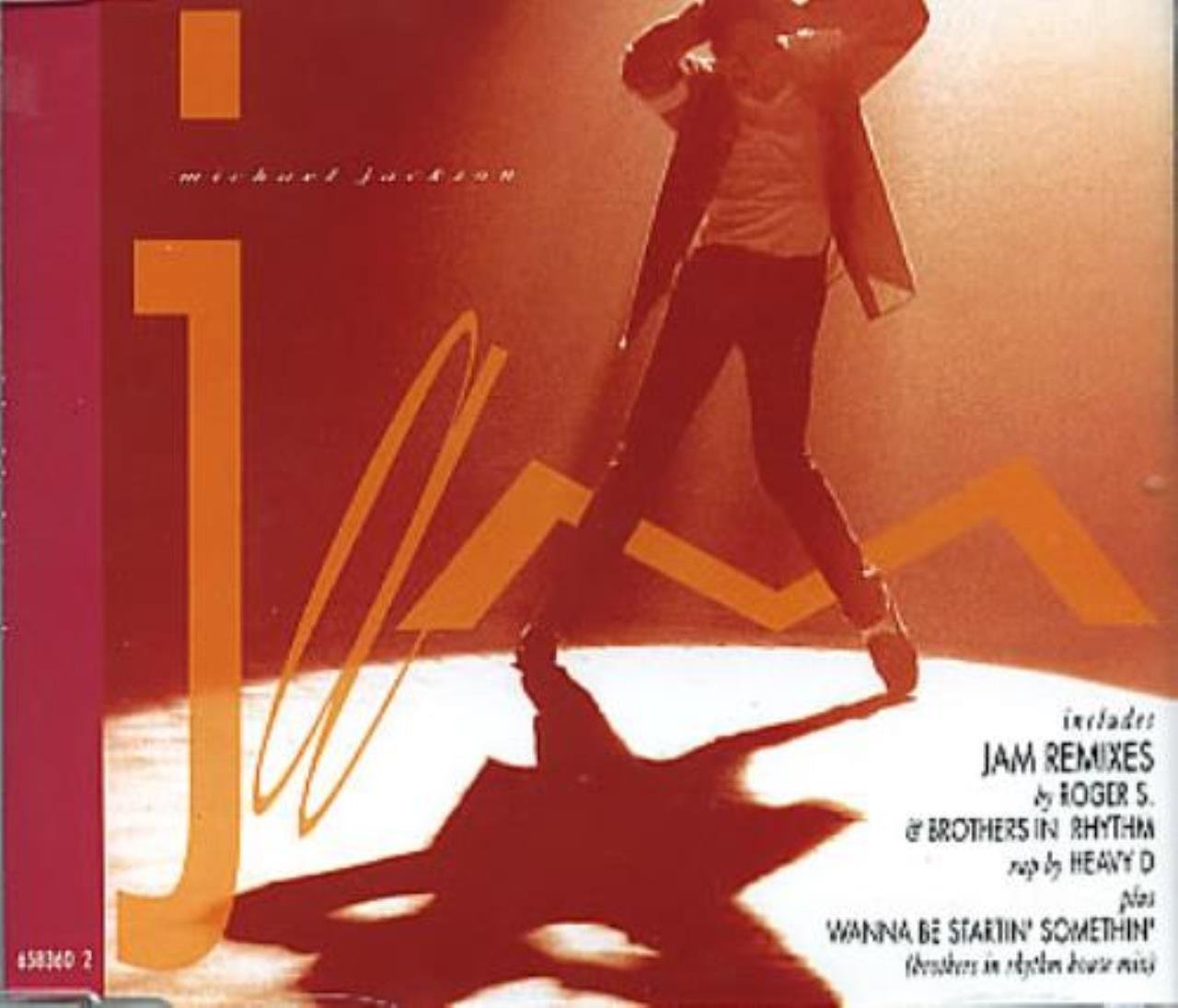 Jam (3 versions, 1991/92, plus Brothers in Rhythm House Mix of 'Wanna be startin' somethin'') Pop