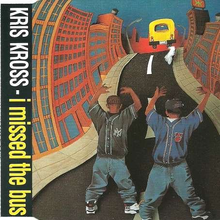 I missed the bus (5 versions, 1992) Rap & Hip-Hop