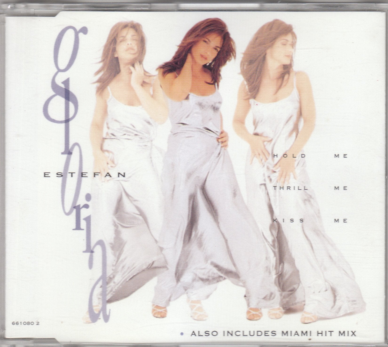 Hold Me Thrill Me Kiss Me (+megamix De Miami Sound Machine) Pop